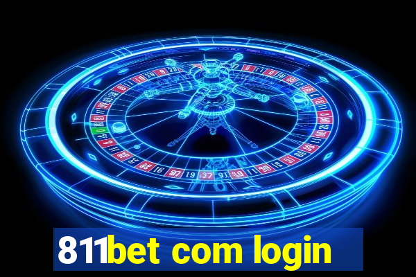 811bet com login